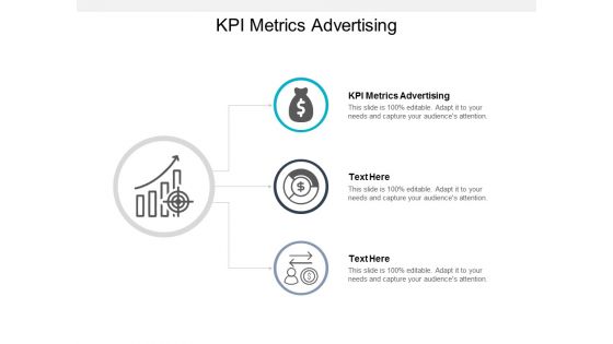 KPI Metrics Advertising Ppt PowerPoint Presentation Model Clipart Cpb