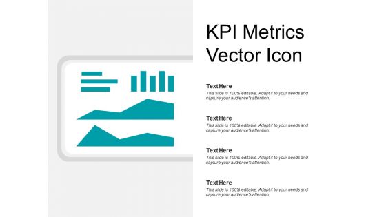 KPI Metrics Vector Icon Ppt PowerPoint Presentation Layouts Slide