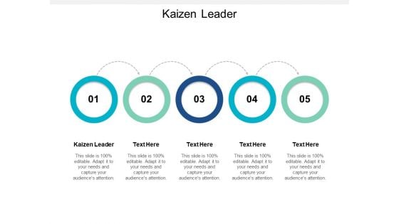 Kaizen Leader Ppt PowerPoint Presentation Icon Images Cpb