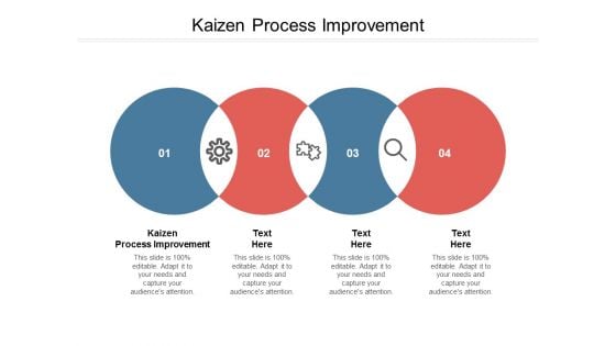 Kaizen Process Improvement Ppt PowerPoint Presentation Layouts Templates Cpb