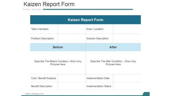 Kaizen Report Form Ppt PowerPoint Presentation Summary