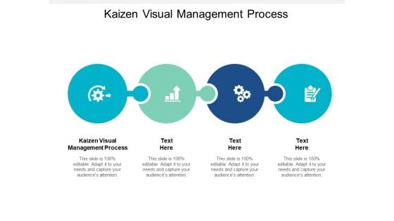 Kaizen Visual Management Process Ppt PowerPoint Presentation Icon Templates Cpb