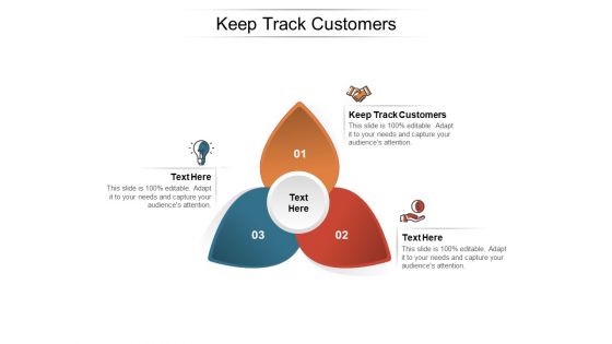 Keep Track Customers Ppt PowerPoint Presentation Inspiration Slide Cpb Pdf