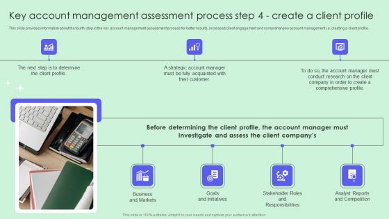 Key Account Management Assessment Process Step 4 Create A Client Profile Guidelines PDF
