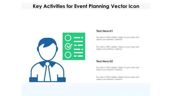 Key Activities For Event Planning Vector Icon Ppt PowerPoint Presentation Gallery PDF