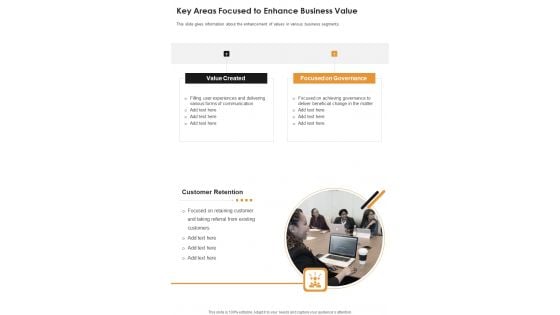 Key Areas Focused To Enhance Business Value One Pager Documents