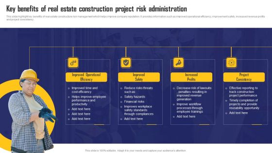 Key Benefits Of Real Estate Construction Project Risk Administration Formats PDF