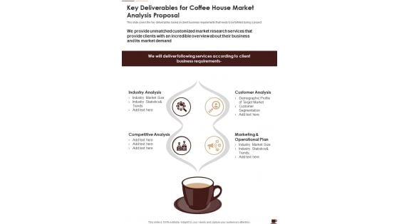 Key Deliverables For Coffee House Market Analysis Proposal One Pager Sample Example Document Key Deliverables For Coffee House Market Analysis Proposal One Pager Sample Example Document