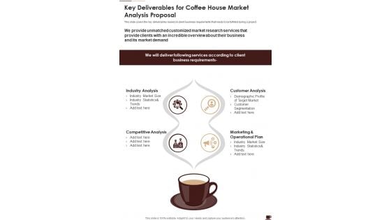 Key Deliverables For Coffee House Market Analysis Proposal One Pager Sample Example Document