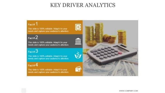 Key Driver Analytics Ppt PowerPoint Presentation Designs
