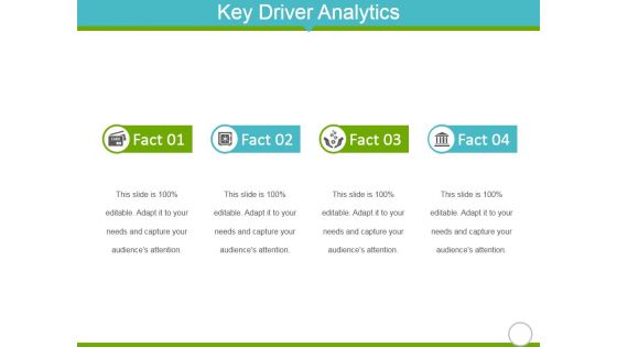 Key Driver Analytics Template 1 Ppt Powerpoint Presentation Infographics Slides