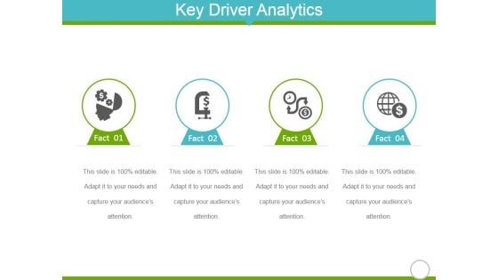 Key Driver Analytics Template 2 Ppt Powerpoint Presentation Summary Ideas