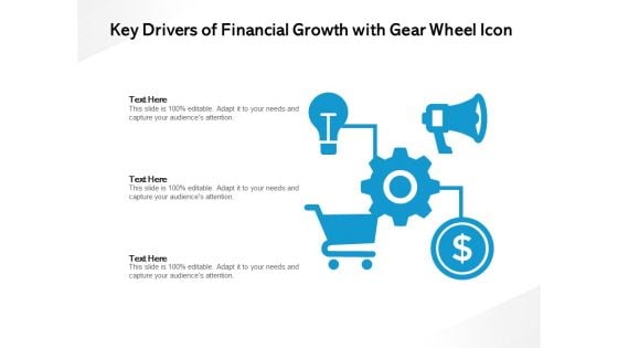 Key Drivers Of Financial Growth With Gear Wheel Icon Ppt PowerPoint Presentation Gallery Demonstration PDF