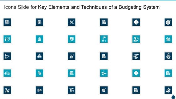 Key Elements And Techniques Of A Budgeting System Icons Slide Template PDF