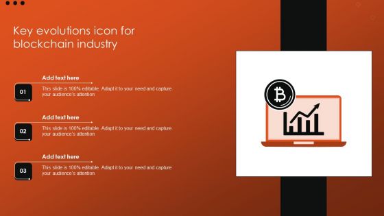 Key Evolutions Icon For Blockchain Industry Guidelines PDF