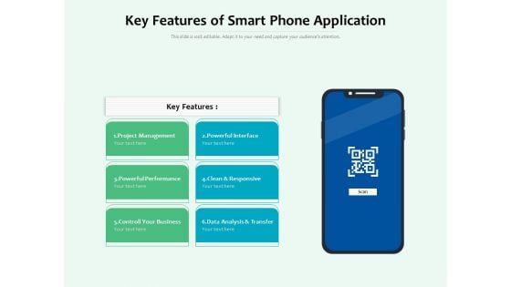 Key Features Of Smart Phone Application Ppt PowerPoint Presentation Inspiration Example Introduction PDF