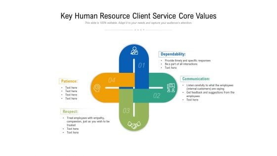 Key Human Resource Client Service Core Values Ppt PowerPoint Presentation Layouts Graphic Tips PDF