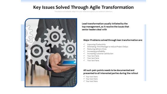 Key Issues Solved Through Agile Transformation Ppt PowerPoint Presentation Styles Introduction PDF