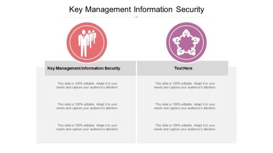 Key Management Information Security Ppt PowerPoint Presentation Show Picture Cpb