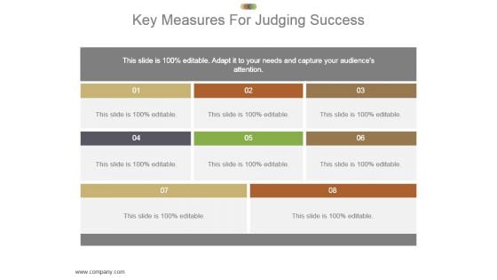 Key Measures For Judging Success Powerpoint Slide Ideas Key Measures For Judging Success Powerpoint Slide Ideas