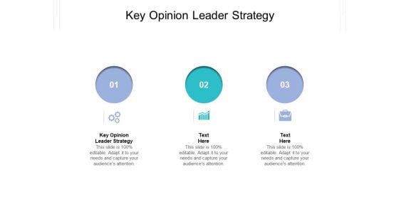 Key Opinion Leader Strategy Ppt PowerPoint Presentation Infographic Template Guidelines Cpb Pdf