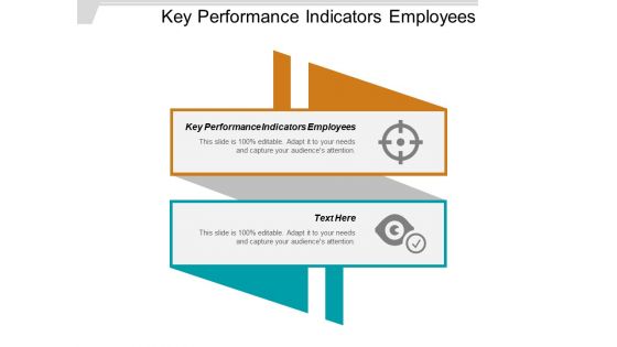 Key Performance Indicators Employees Ppt PowerPoint Presentation Icon Samples Cpb