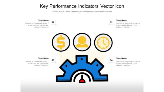 Key Performance Indicators Vector Icon Ppt PowerPoint Presentation Show Visual Aids PDF