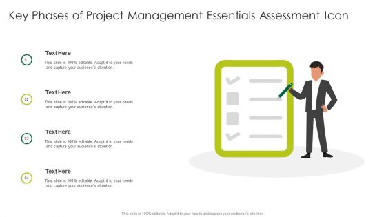 Key Phases Of Project Management Essentials Assessment Icon Infographics PDF