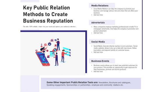 Key Public Relation Methods To Create Business Reputation Ppt PowerPoint Presentation Outline Example PDF