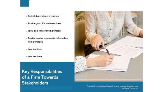 Key Responsibilities Of A Firm Towards Stakeholders Ppt PowerPoint Presentation Ideas Outline PDF