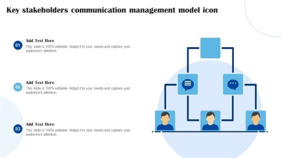 Key Stakeholders Communication Management Model Icon Structure PDF