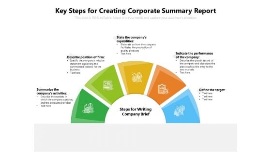 Key Steps For Creating Corporate Summary Report Ppt PowerPoint Presentation Gallery Example PDF