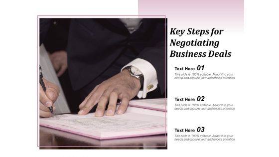 Key Steps For Negotiating Business Deals Ppt Powerpoint Presentation Professional Diagrams