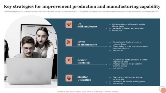 Key Strategies For Improvement Production And Manufacturing Capability Infographics PDF