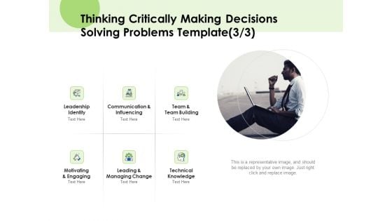 Key Team Members Thinking Critically Making Decisions Solving Problems Building Ppt Gallery Picture PDF