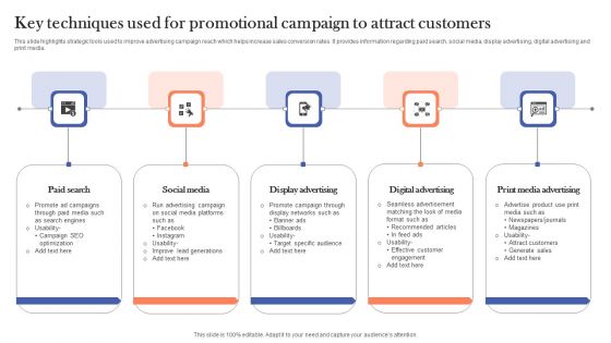 Key Techniques Used For Promotional Campaign To Attract Customers Themes PDF