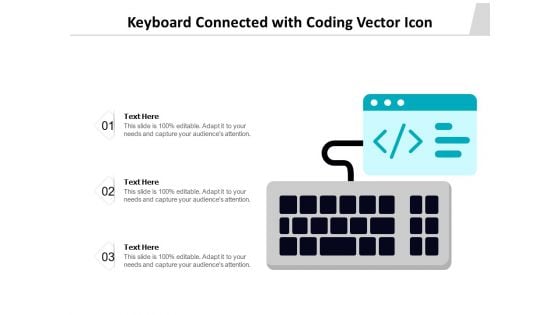 Keyboard Connected With Coding Vector Icon Ppt PowerPoint Presentation Gallery Layout PDF