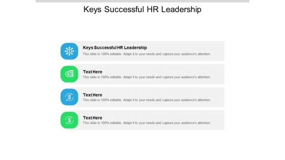 Keys Successful HR Leadership Ppt PowerPoint Presentation Ideas Templates Cpb