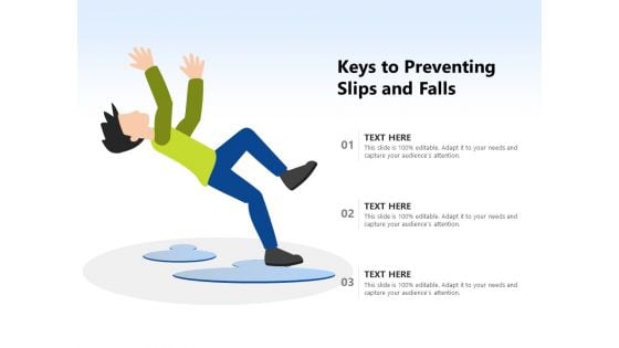 Keys To Preventing Slips And Falls Ppt PowerPoint Presentation File Clipart Images PDF