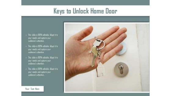 Keys To Unlock Home Door Ppt PowerPoint Presentation File Visuals PDF