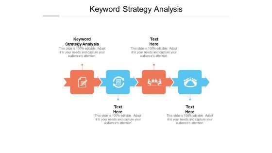 Keyword Strategy Analysis Ppt PowerPoint Presentation Ideas Graphics Template Cpb