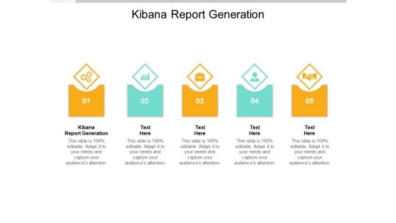 Kibana Report Generation Ppt PowerPoint Presentation Background Image Cpb Pdf