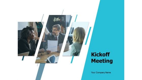 Kickoff Meeting Ppt PowerPoint Presentation Complete Deck With Slides