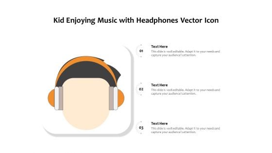 Kid Enjoying Music With Headphones Vector Icon Ppt PowerPoint Presentation File Clipart Images PDF