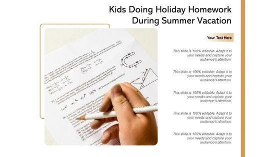 Kids Doing Holiday Homework During Summer Vacation Ppt PowerPoint Presentation File Graphics Template PDF Kids Doing Holiday Homework During Summer Vacation Ppt PowerPoint Presentation File Graphics Template PDF