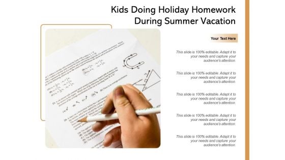 Kids Doing Holiday Homework During Summer Vacation Ppt PowerPoint Presentation File Graphics Template PDF