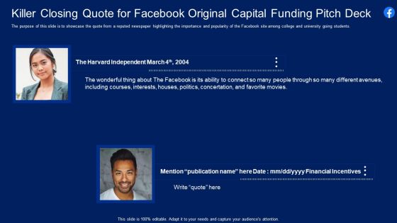 Killer Closing Quote For Facebook Original Capital Funding Pitch Deck Template PDF