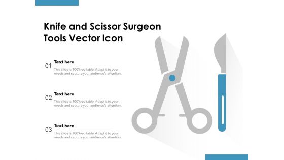 Knife And Scissor Surgeon Tools Vector Icon Ppt PowerPoint Presentation Professional Graphics Example PDF