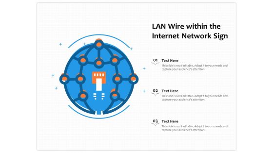 LAN Wire Within The Internet Network Sign Ppt PowerPoint Presentation Gallery Example PDF