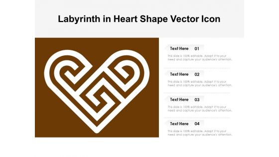 Labyrinth In Heart Shape Vector Icon Ppt PowerPoint Presentation Pictures Design Templates PDF